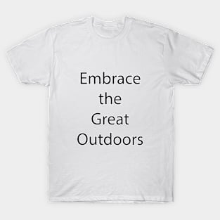 Nature Quote 12 T-Shirt